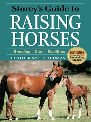 cover image of Storey's Guide to Raising Horses